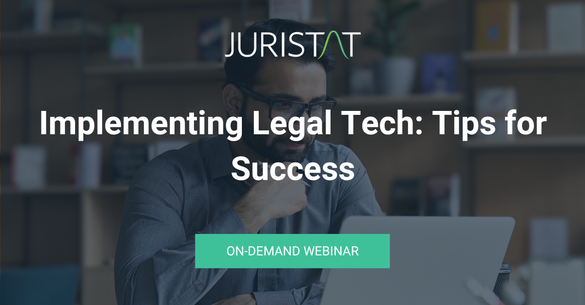 Implementing Legal Tech Webinar